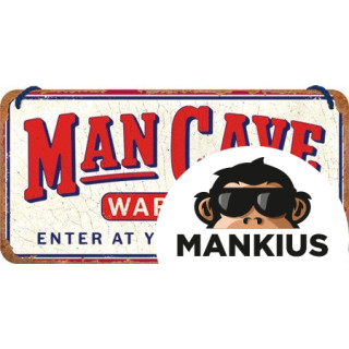 HANGING SIGN 10x20 MAN CAVE WARNING 28064