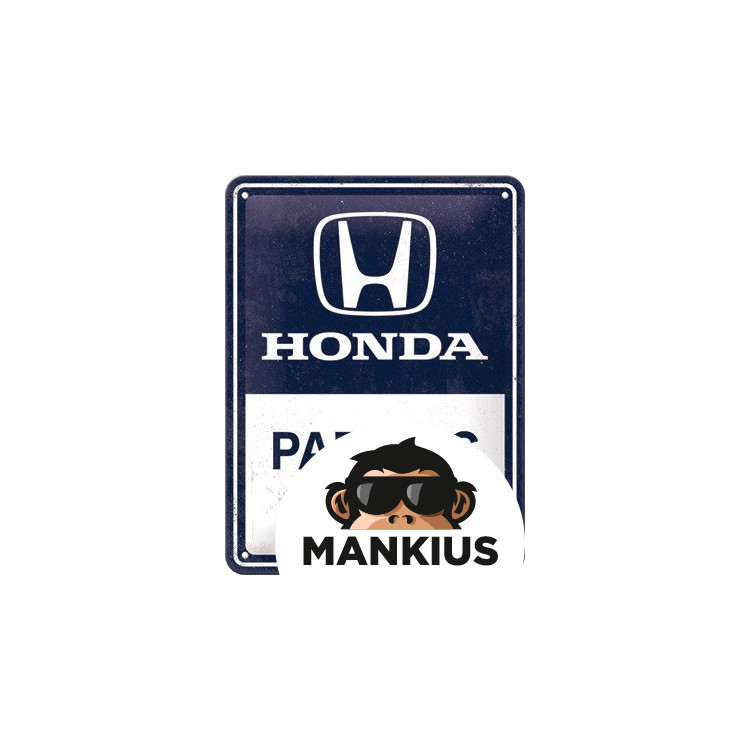 TIN SIGN 15X20 HONDA AM PARKING ONLY 26269