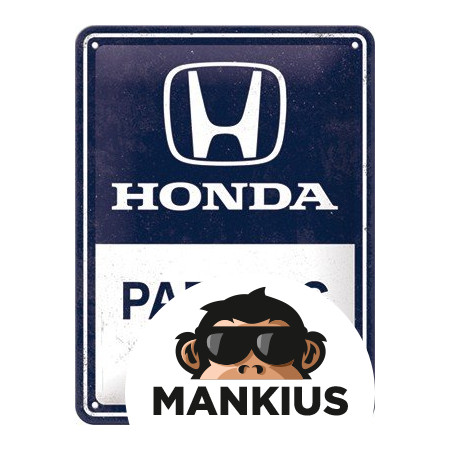 TIN SIGN 15X20 HONDA AM PARKING ONLY 26269