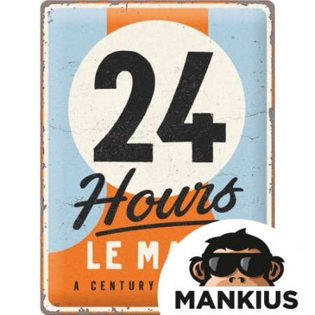 TIN SIGN 30x40 24h LE MANS A CENTURY 23345