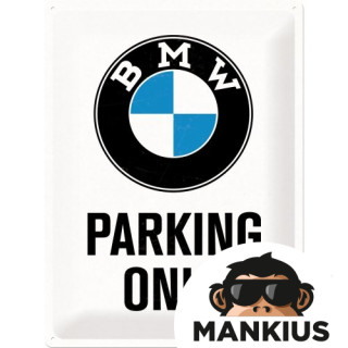 TIN SIGN 30X40 BMW PARKING 23200