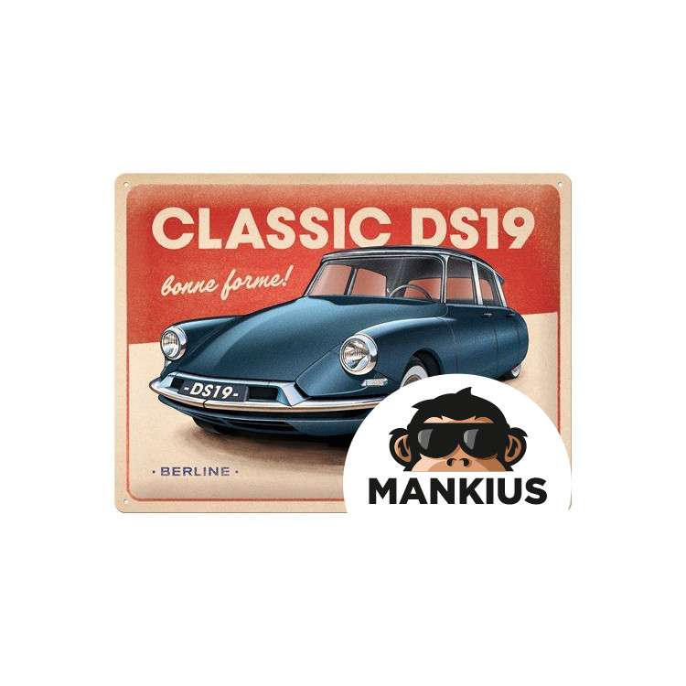 TIN SIGN 30x40 CITROEN DS19 CLASSIC 23332