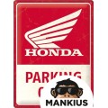 Skardinė Ženklas 30x40 HONDA MC TIK PARKAVIMAS 23335