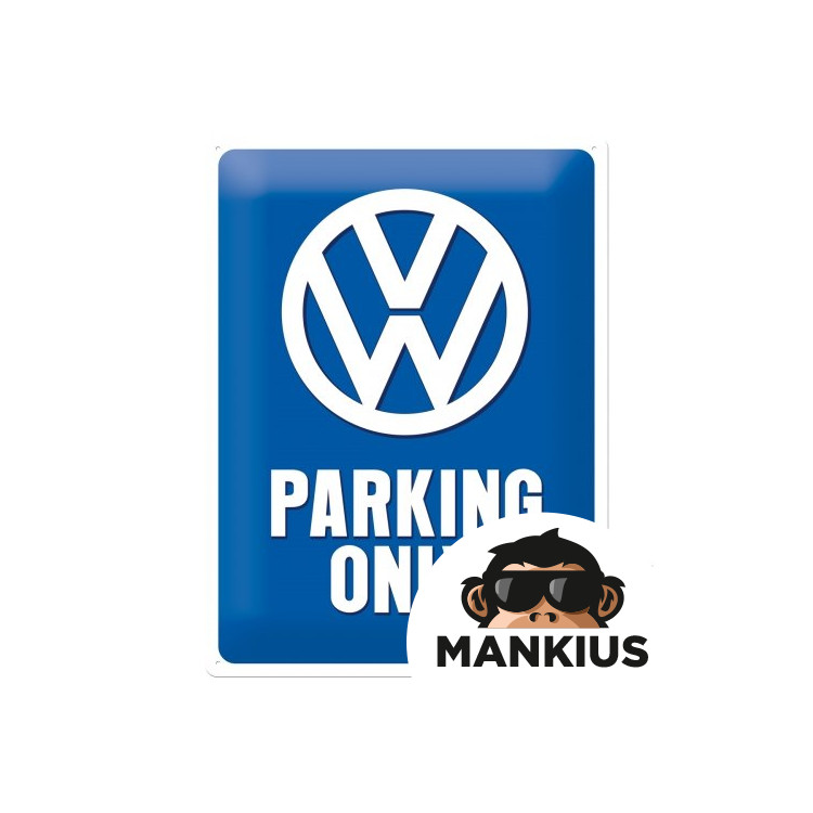 TIN SIGN 30X40 VW PARKING 23135