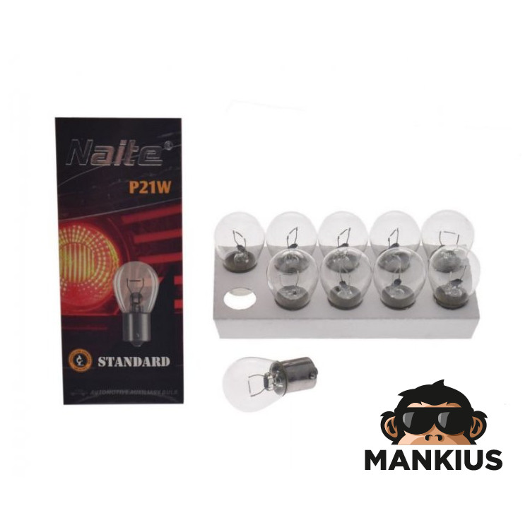 BULB 12V 21W P21W BA15S 10PCS PACK NAITE