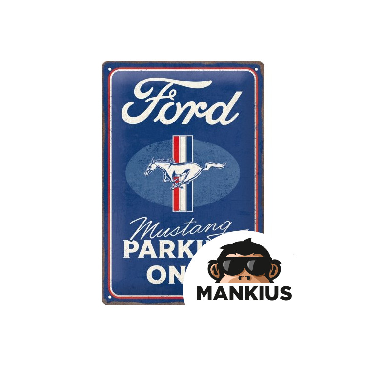 TIN SIGN 20x30 FORD MUSTANG PARKING 22398