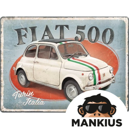 TIN SIGN 30x40 FIAT 500 TURIN ITALI 23351